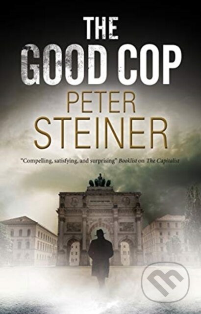 Kniha: The Good Cop (Peter Steiner). Severn House, 2019