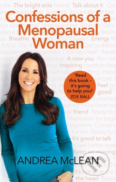 Kniha: Confessions of a Menopausal Woman (Andrea Mclean). Corgi Books, 2019