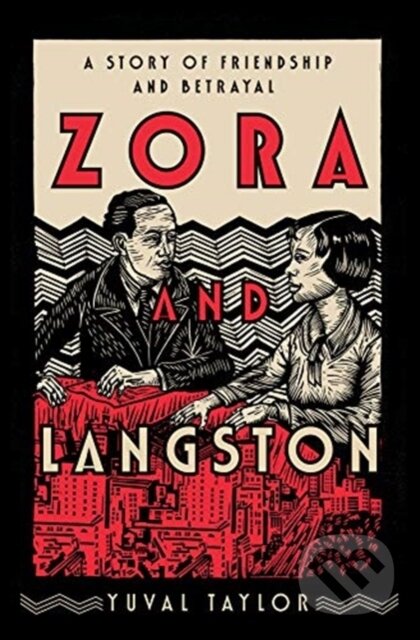 Zora and Langston (A Story of Friendship and Betrayal) - kniha z kategorie Životopisy, reportáže a myšlenky