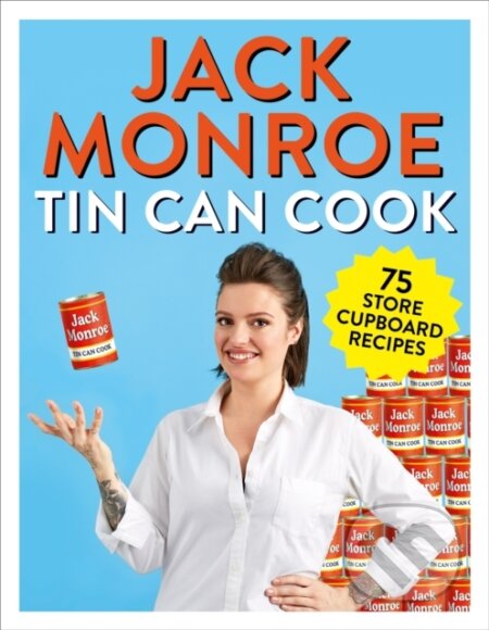 Kniha: Tin Can Cook (Jack Monroe). Bluebird, 2019
