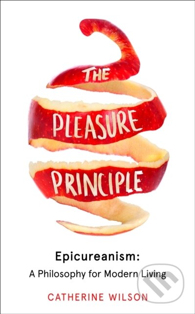 Kniha: The Pleasure Principle (Catherine Wilson). HarperCollins, 2019