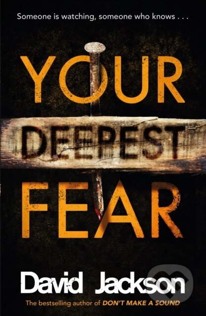 Kniha: Your Deepest Fear (David Jackson). Zaffre, 2019