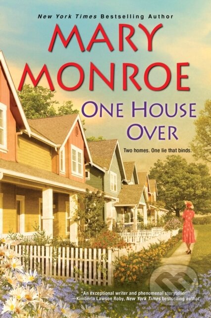 Kniha: One House Over (Mary Monroe). , 2019