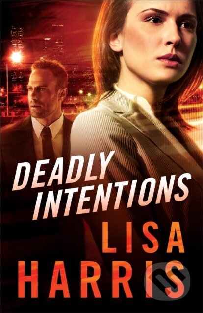 Kniha: Deadly Intentions (Lisa Harris). , 2019