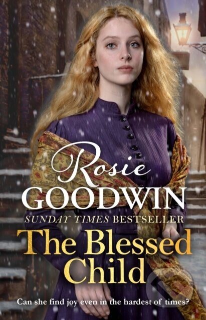 Kniha: The Blessed Child (Rosie Goodwin). Zaffre, 2018