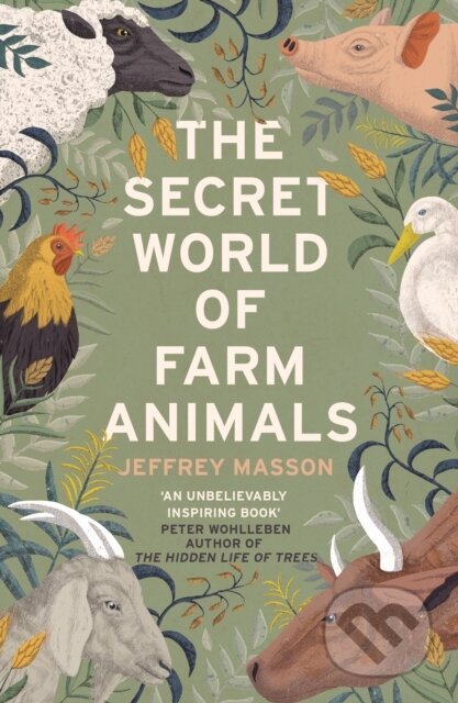 Kniha: The Secret World of Farm Animals (Jeffrey Masson). Vintage, 2019
