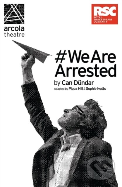 #WeAreArrested - Can D Ndar - kniha z kategorie Drama a divadelní hry