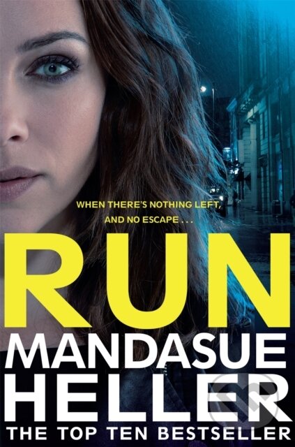Kniha: Run (Mandasue Heller). Pan Books, 2017