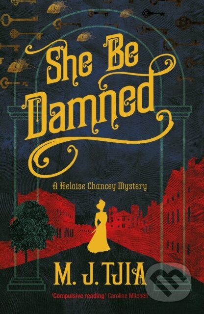 Kniha: She Be Damned (Tija. M.J). Legend Press Ltd, 2017