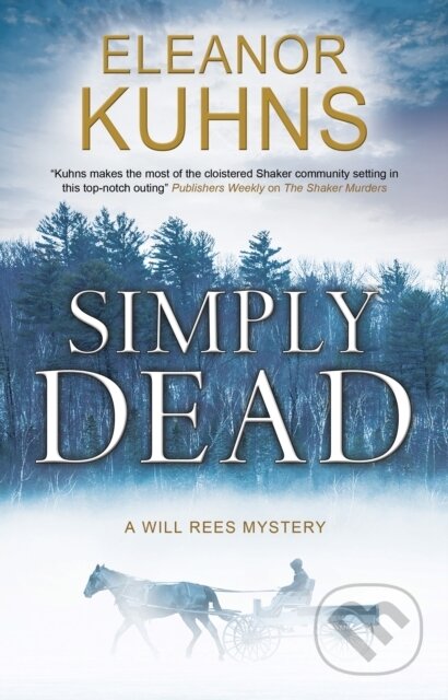Kniha: Simply Dead (Eleanor Kuhns). Severn House, 2020