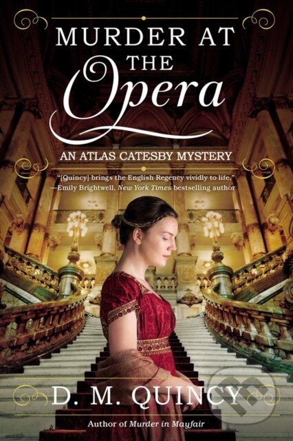 Kniha: Murder at the Opera (D. M. Quincy). , 2019