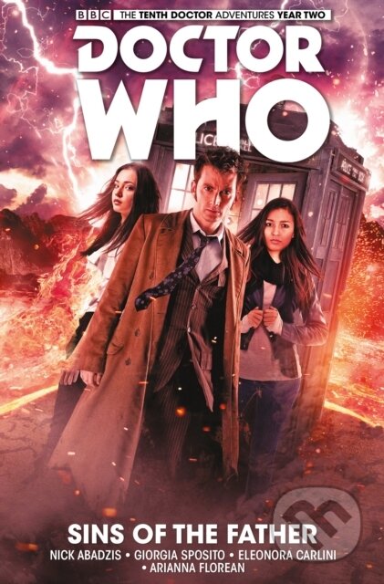 Kniha: Doctor Who: The Tenth Doctor Vol. 6: Sins of the Father (Nick Abadzis). , 2017