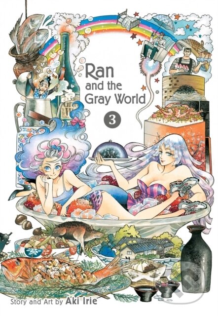 Ran and the Gray World, Vol. 3 - Aki Irie - kniha z kategorie Komiksy