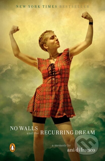 Kniha: No Walls and the Recurring Dream (Ani Difranco). Prentice Hall, 2020