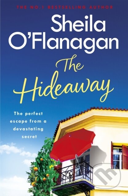 The Hideaway (There's no escape from a shocking secret - from the No. 1 bestselling author) - kniha z kategorie Romantika