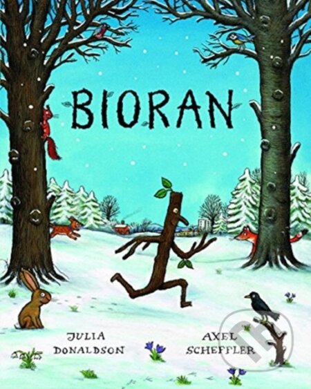 Kniha: Bioran (Julia Donaldson). , 2018