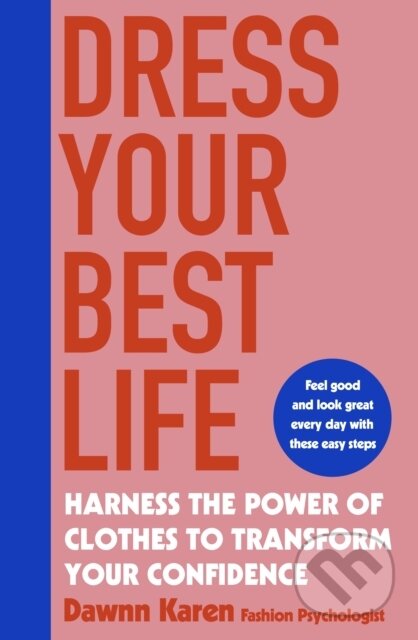 Kniha: Dress Your Best Life (Dawnn Karen). Penguin Books, 2020