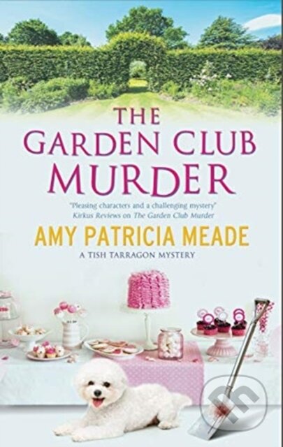 Kniha: The Garden Club Murder (Amy Patricia Meade). Severn House, 2019