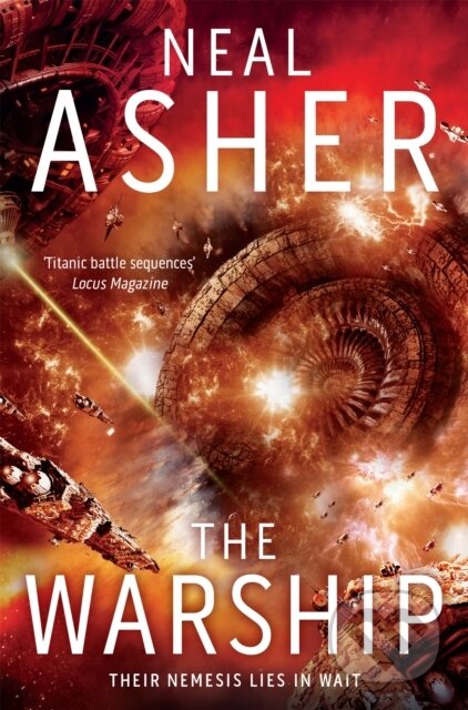 The Warship - Neal Asher - kniha z kategorie Společenská beletrie