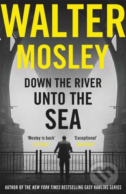 Down the River Unto the Sea - Walter Mosley - kniha z kategorie Detektivky, thrillery a horory