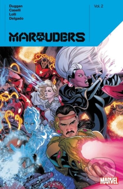 Kniha: Marauders by Gerry Duggan Vol. 2 (Gerry Duggan). , 2020