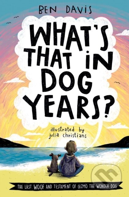 What's That in Dog Years? - Ben Davis - kniha z kategorie Pro děti