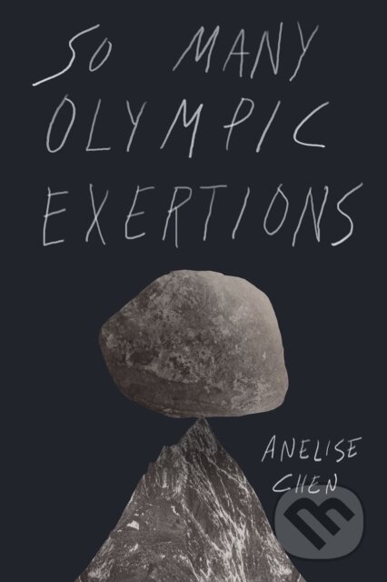 Kniha: So Many Olympic Exertions (Anelise Chen). , 2017