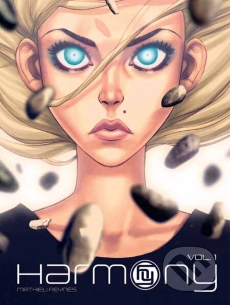 Kniha: Harmony, Volume 1 (Mathieu Reynes). , 2020