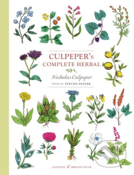 Kniha: Culpeper's Complete Herbal (Nicholas Culpeper a Steven Foster). , 2019