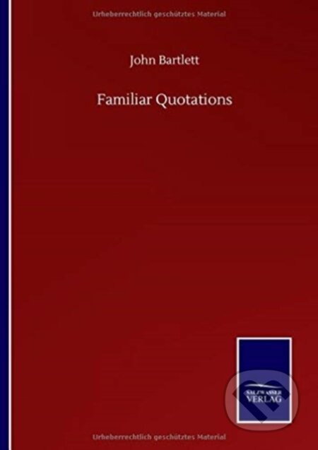 Kniha: Familiar Quotations (John Bartlett). Salzwasser, 2020