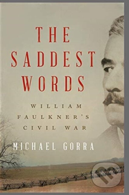 Kniha: The Saddest Words (Gorra Michael). , 2020