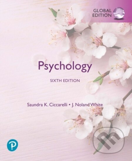 Kniha: Psychology, Global Edition (J. White a Saundra Ciccarelli). Pearson, 2020