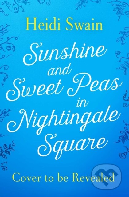 Sunshine and Sweet Peas in Nightingale Square…