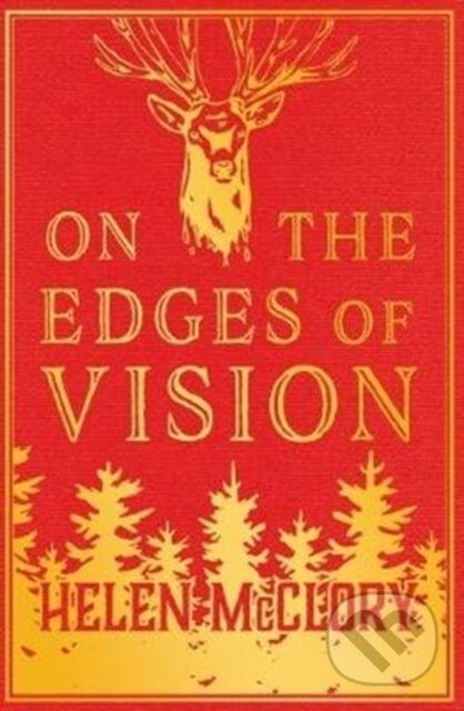 Kniha: On the Edges of Vision (Helen Mcclory). 404 Ink, 2018