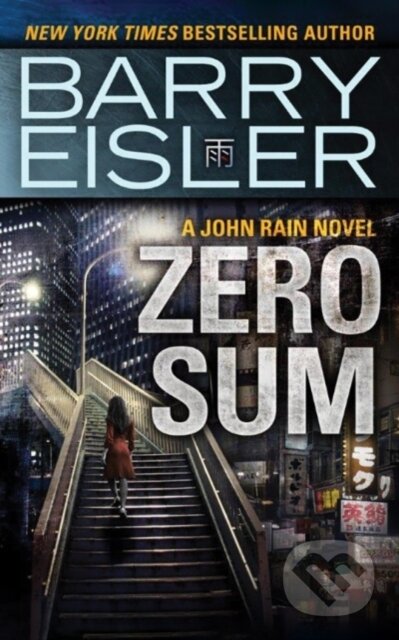 Zero Sum - Barry Eisler - kniha z kategorie Thrillery