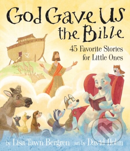 Kniha: God Gave Us the Bible (Lisa Bergren Tawn). , 2019