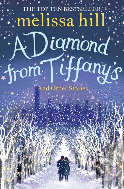 A Diamond from Tiffany's - Melissa Hill - kniha z kategorie Společenská beletrie