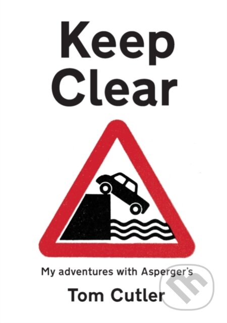 Kniha: Keep Clear (Tom Cutler). Scribe Publications, 2019