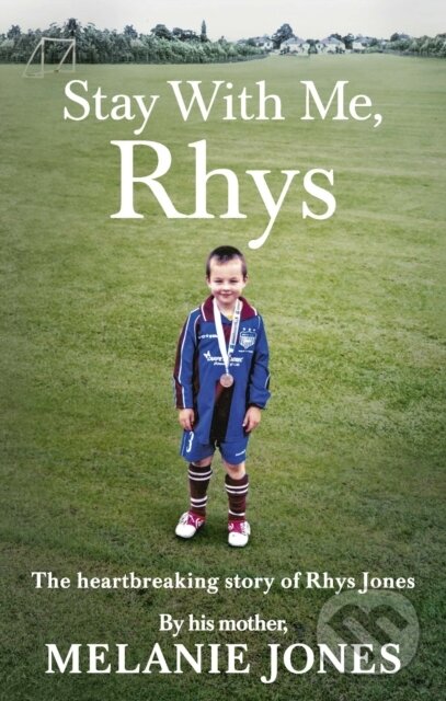 Kniha: Stay With Me, Rhys (Melanie Jones). Virgin Books, 2018
