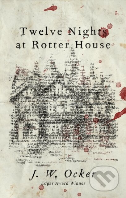 Kniha: Twelve Nights at Rotter House (J.W. Ocker). , 2019