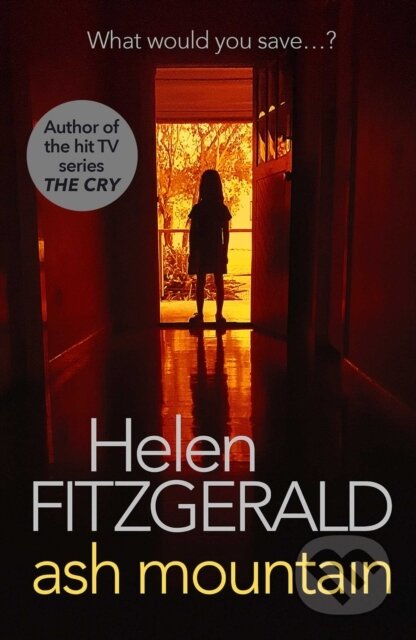 Kniha: Ash Mountain (Helen Fitzgerald). Orenda Books, 2020