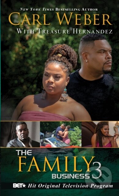Kniha: The Family Business 3 (Carl Weber a Treasure Hernandez). , 2019