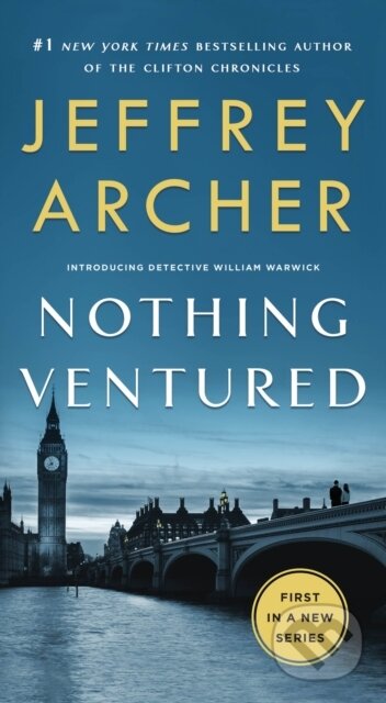 Kniha: Nothing Ventured (Jeffrey Archer). , 2020