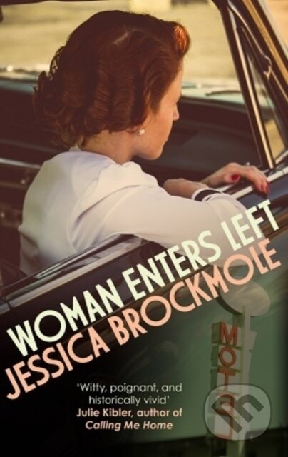 Kniha: Woman Enters Left (Jessica Brockmole). Allison & Busby, 2018