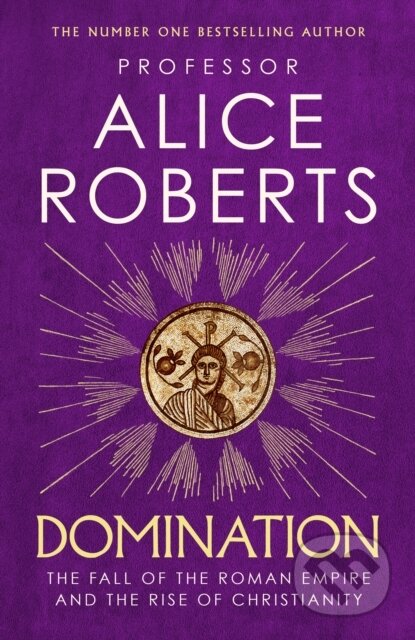 Domination - Alice Roberts