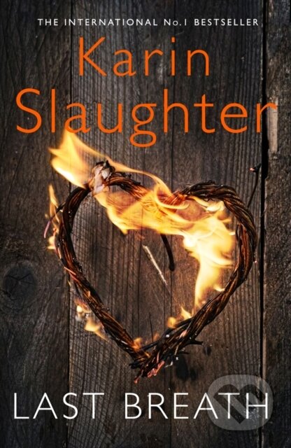 Kniha: Last Breath (Karin Slaughter). HarperCollins, 2017