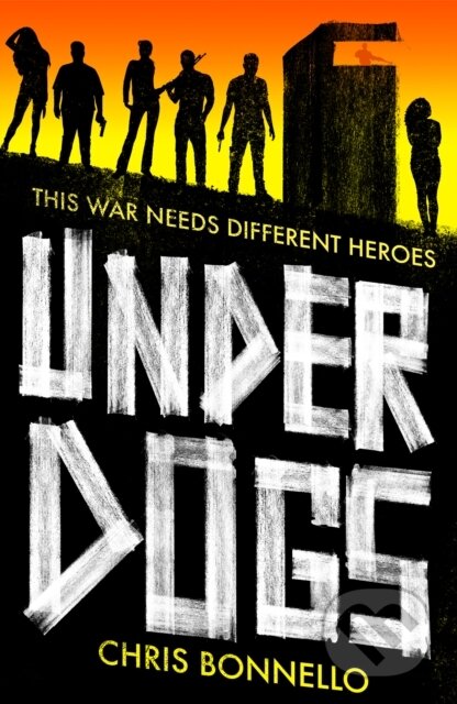 Kniha: Underdogs (Chris Bonnello). Unbound, 2019