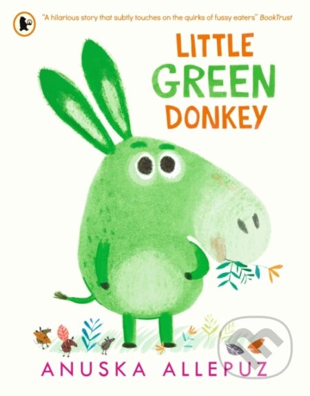 Little Green Donkey - Anuska Allepuz - kniha z kategorie Pro děti