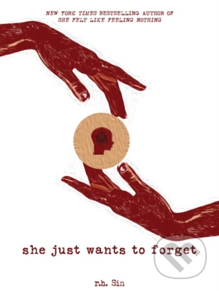 Kniha: She Just Wants to Forget (r.h. Sin). Andrews McMeel, 2019