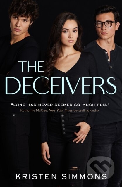 Kniha: Deceivers (Kristen Simmons). , 2020